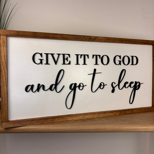 Give it to God