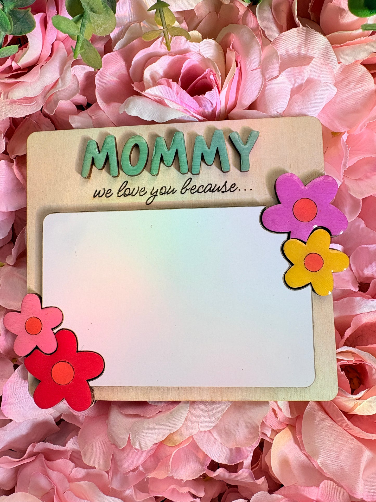Personalized Mommy Keepsake Board – We Love You Because