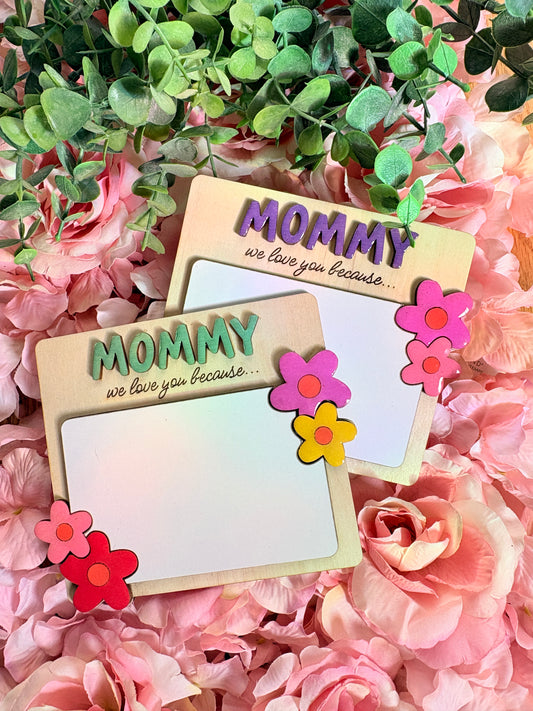 Personalized Mommy Keepsake Board – We Love You Because