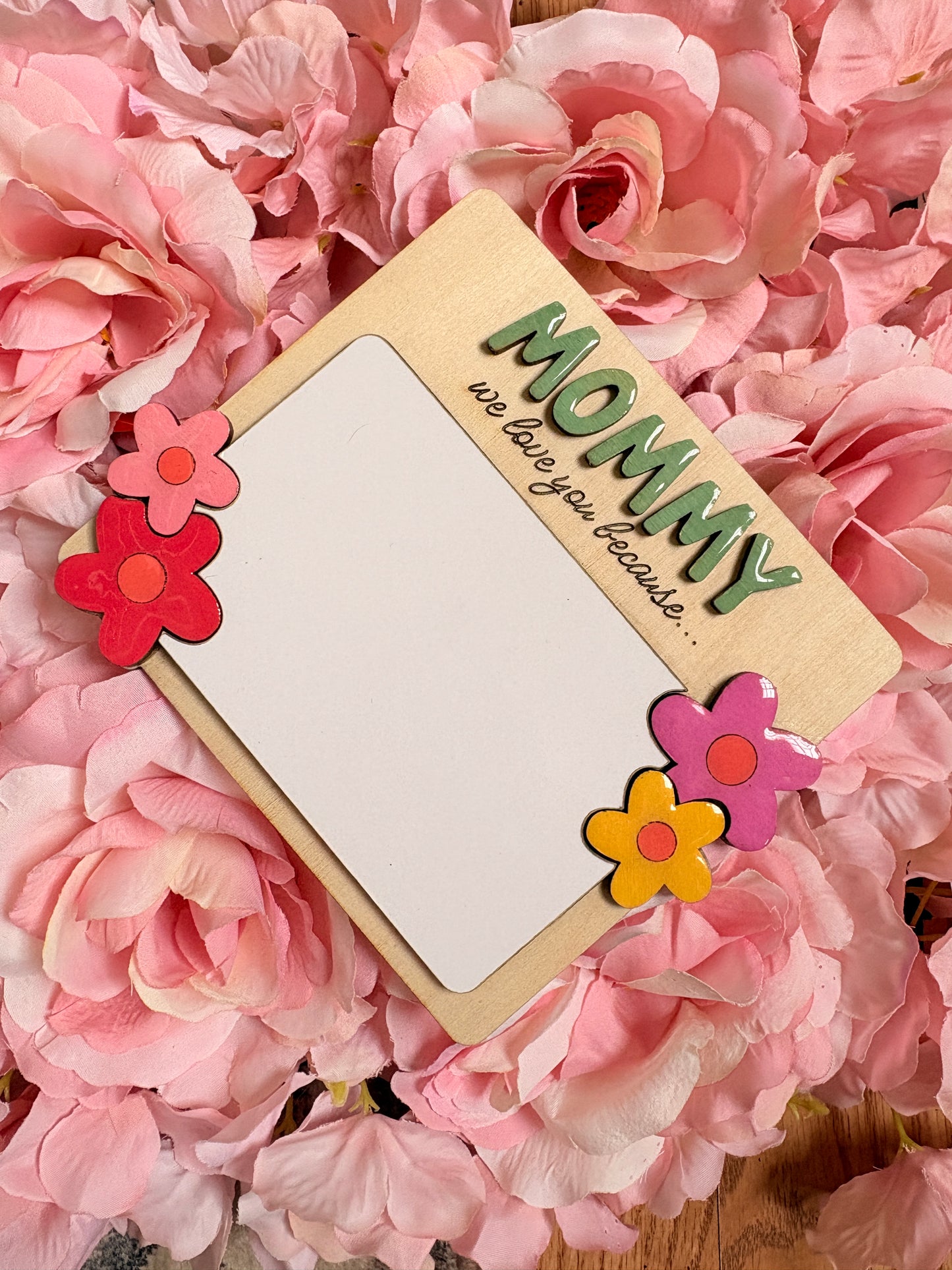 Personalized Mommy Keepsake Board – We Love You Because